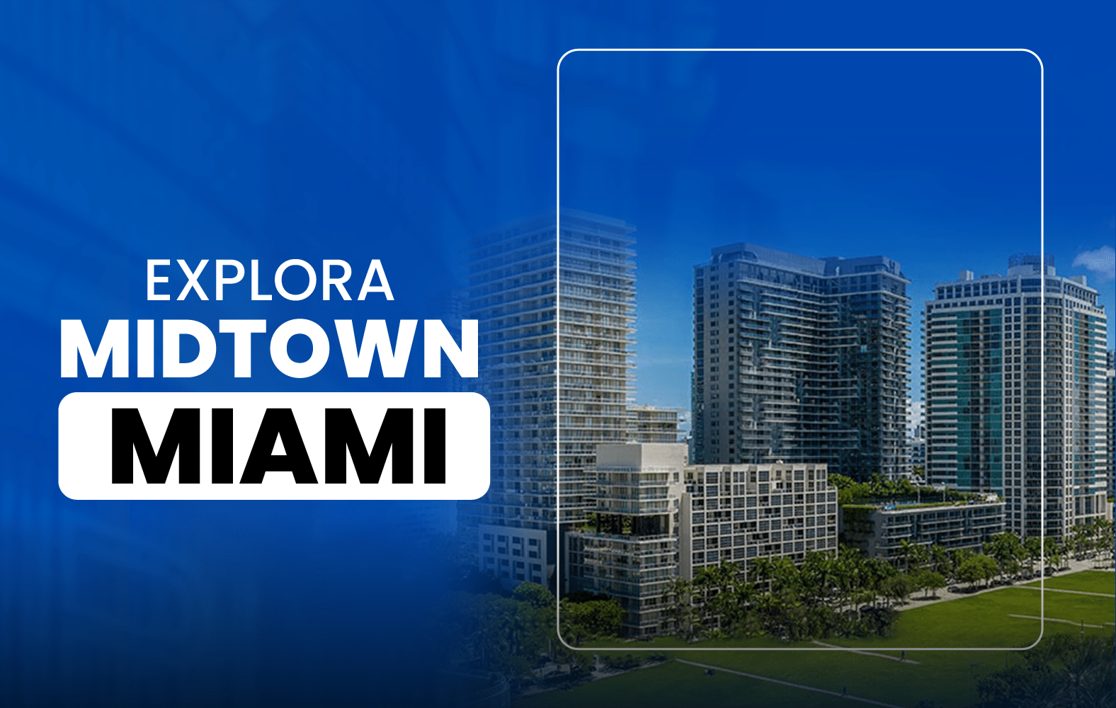 Ven y ve lo genial que es Midtown Miami