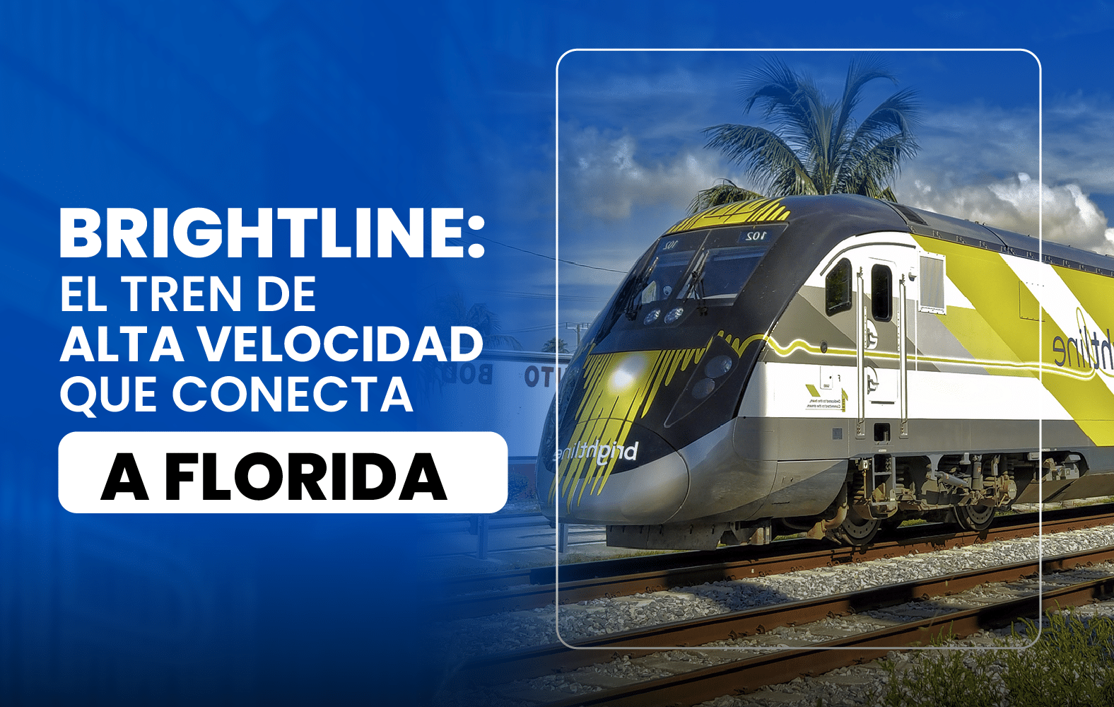 Brightline (tren de alta velocidad)